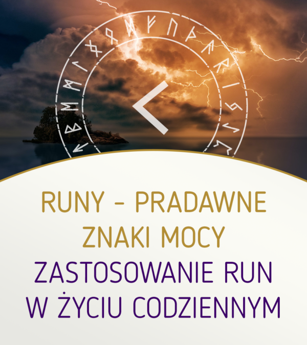 Zastosowanie run w życiu codziennym