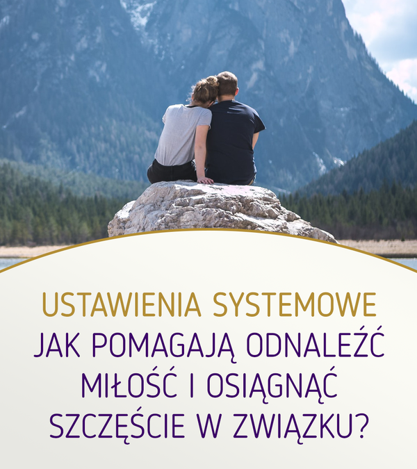 Jak Ustawienia Systemowe pomagają odnaleźć miłość i szczęście w związku?