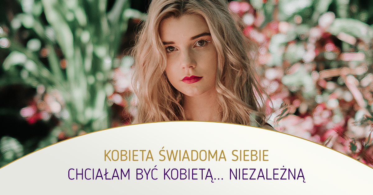 Wpis_22_Kobieta_Świadoma_Siebie_poziom Webinar szkoły terapeutów ustawienia systemowe